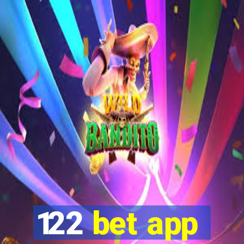 122 bet app